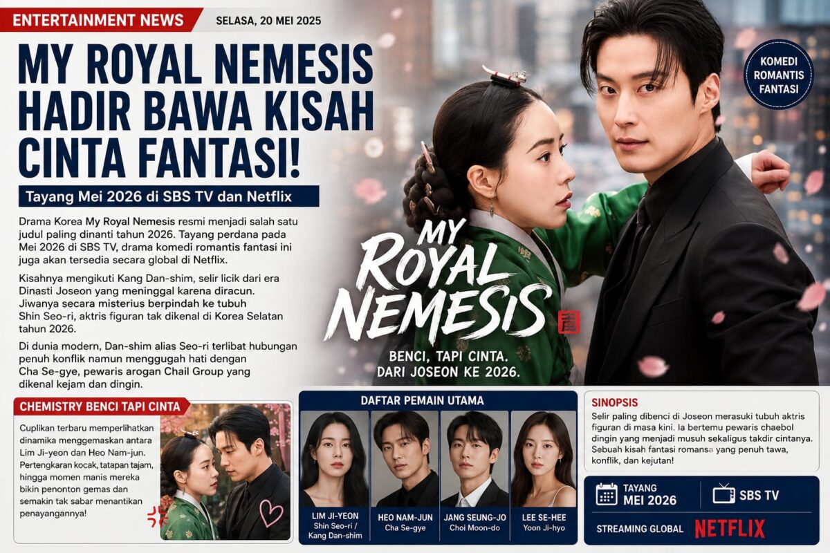 My Royal Nemesis Hadir Bawa Kisah Cinta Fantasi