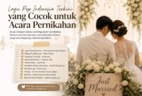 Lagu Pop Indonesia yang Cocok Mengiringi Acara Pernikahan